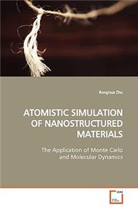 Atomistic Simulation of Nanostructured Materials