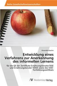 Entwicklung eines Verfahrens zur Anerkennung des informellen Lernens