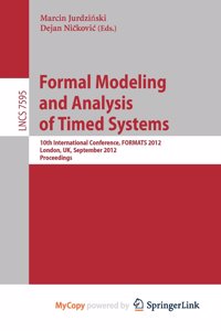 Formal Modeling and Analysis of Timed Systems