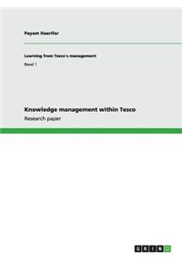 Knowledge management within Tesco