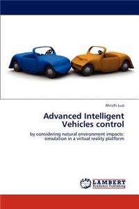 Advanced Intelligent Vehicles Control