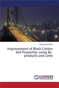 Improvement of Black Cotton Soil Properties using By-products and Lime