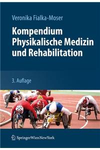 Kompendium Physikalische Medizin Und Rehabilitation