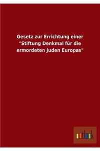 Gesetz zur Errichtung einer 