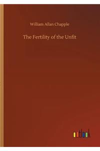 The Fertility of the Unfit