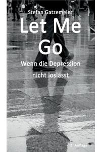 Let Me Go