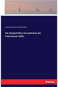 Die Handschriften-Verzeichnisse der Cistercienser-Stifte