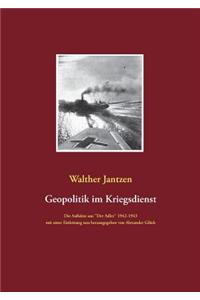 Geopolitik im Kriegsdienst