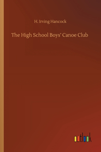 High School Boys' Canoe Club