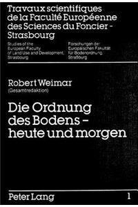 Die Ordnung des Bodens - heute und morgen