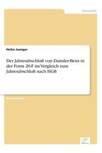 Jahresabschluß von Daimler-Benz in der Form 20-F im Vergleich zum Jahresabschluß nach HGB