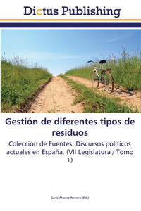 Gestión de diferentes tipos de residuos