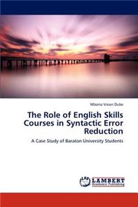 Role of English Skills Courses in Syntactic Error Reduction