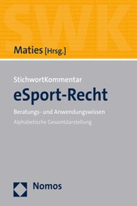 Stichwortkommentar Esport-Recht