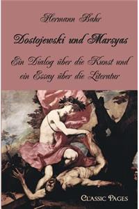 Dostojewski und Marsyas