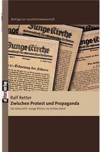 Zwischen Protest und Propaganda
