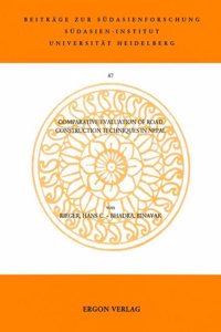 Comparative Evaluation of Road Construction Techniques in Nepal