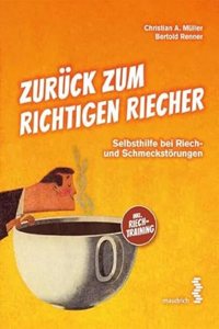 Zuruck zum richtigen Riecher