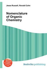 Nomenclature of Organic Chemistry