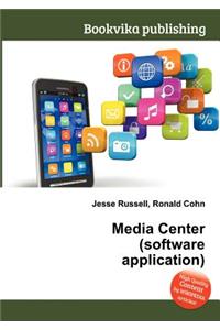 Media Center (Software Application)