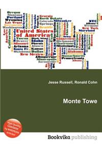 Monte Towe