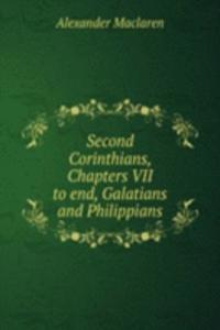 SECOND CORINTHIANS CHAPTERS VII TO END