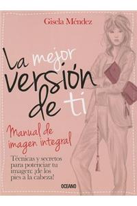 La Mejor Versión de Ti