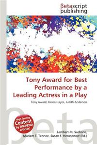 Tony Award for Best Performance by a Leading Actress in a Play