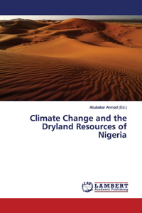 Climate Change and the Dryland Resources of Nigeria