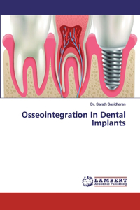 Osseointegration In Dental Implants