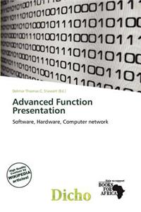 Advanced Function Presentation