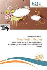 Vestibular Nuclei