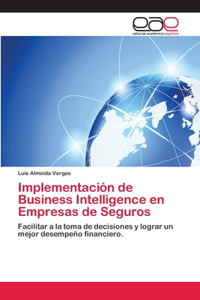 Implementación de Business Intelligence en Empresas de Seguros