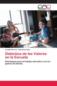 Didáctica de los Valores en la Escuela