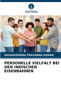 Personelle Vielfalt Bei Den Indischen Eisenbahnen