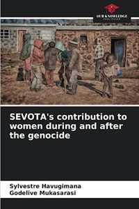 SEVOTA's contribution to women during and after the genocide