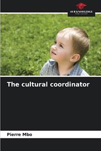 The cultural coordinator