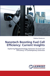 Nanotech Boosting Fuel Cell Efficiency