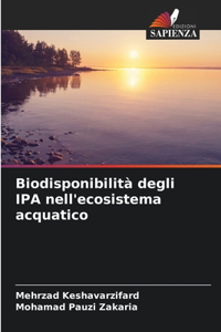 Biodisponibilità degli IPA nell'ecosistema acquatico