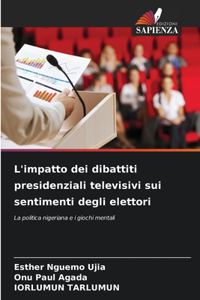 L'impatto dei dibattiti presidenziali televisivi sui sentimenti degli elettori