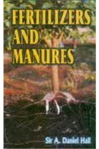 Fertilizers and Manures