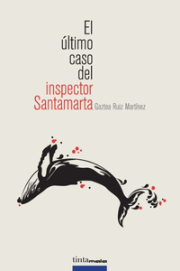 último caso del inspector Santamarta