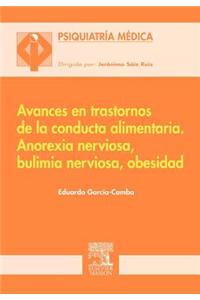 Avances En Trastornos de La Conducta Alimentaria.