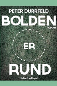 Bolden er rund