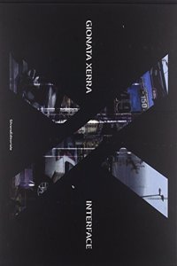 Gionata Xerra: Interface