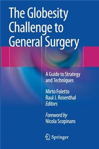 Globesity Challenge to General Surgery