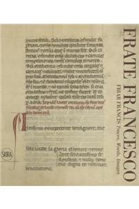 Frate Francesco / Friar Francis