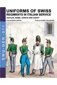 Uniforms of Swiss Regiments in Italian service