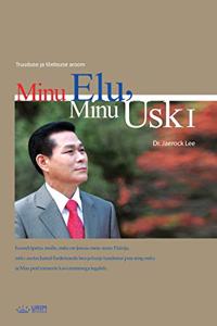 Minu Elu, Minu Usk Ⅰ