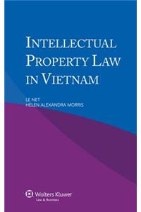 Intellectual Property Law in Vietnam